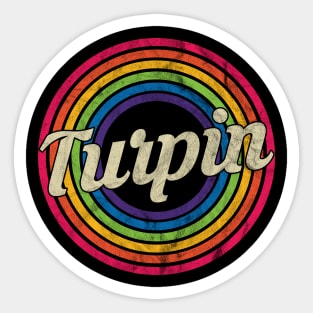 Turpin  - Retro Rainbow Faded-Style Sticker